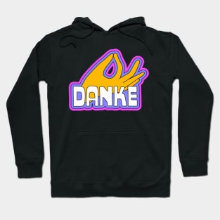 Danke Hoodie